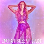 FEELING THE FEBRUARY FUNK? GET EMPOWERED WITH GABRIELLE ORNATE’S LATEST SINGLE “ENCHANTRESS OF SOUND”!